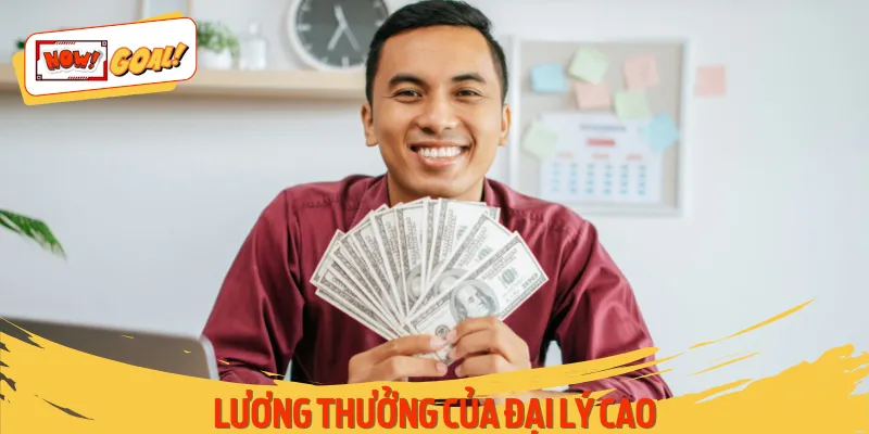 Chính sách đại lý ra lương thưởng hấp dẫn